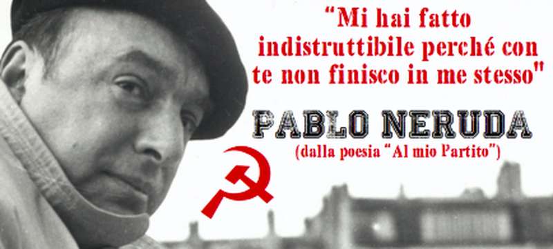 pablo-neruda-il-poeta-militante-degli-oppressi