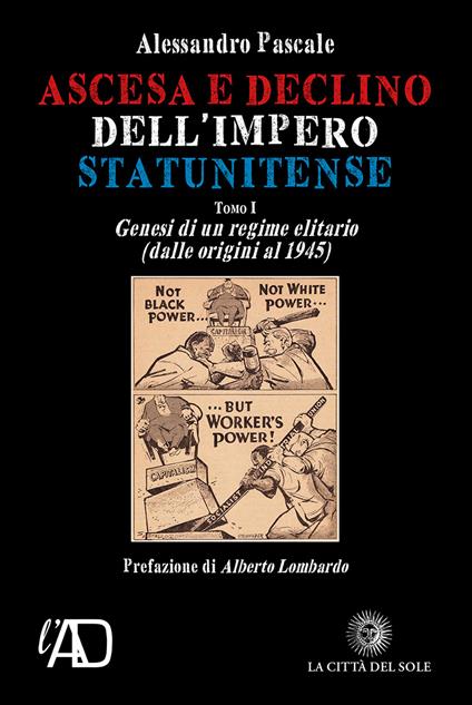 Ascesa e declino dell'impero statunitense