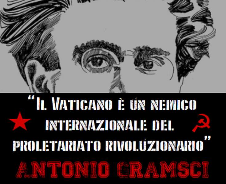 5. SCRITTI SCELTI DI GRAMSCI SULLA RELIGIONE E SULLA CHIESA CATTOLICA